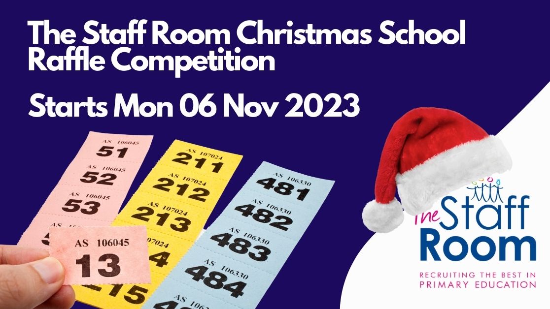All Staff Raffles Christmas School Raffle Competition - The Staff Room